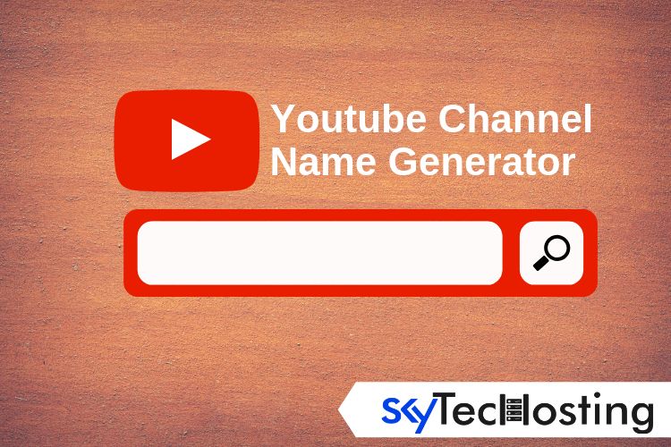 Best Youtube Channel Name Generator Skytechosting - cool youtube names generator