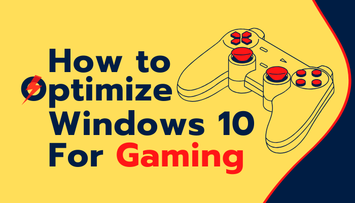 how to optimize windows 10 for gaming