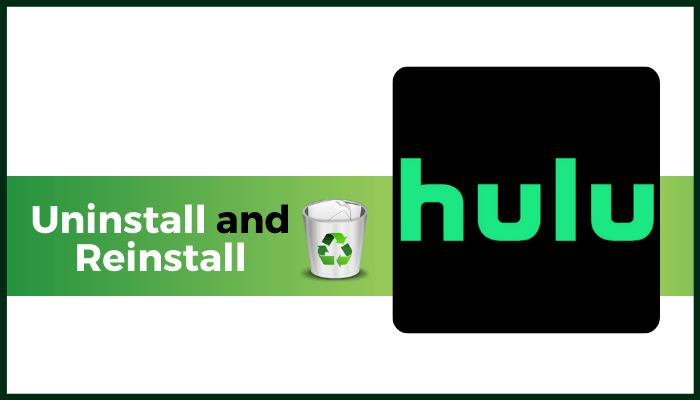 uninstall and reinstall hulu