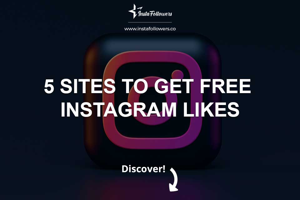 sites to get free instagram likes
